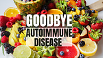 GoodbyeAutoimmuneDisease