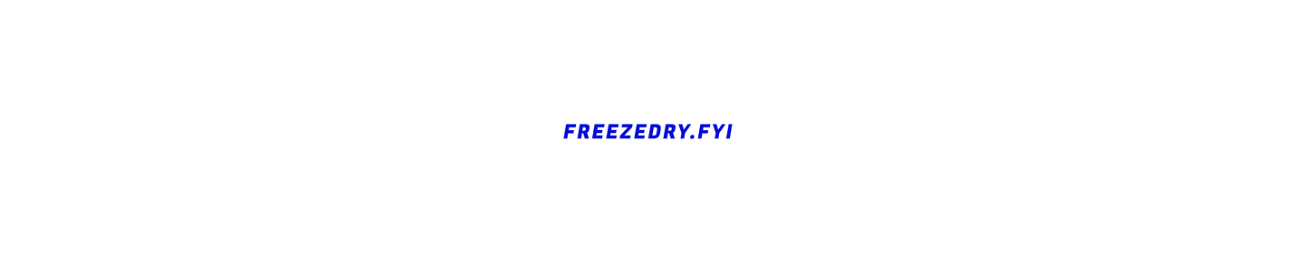 FREEZEDRY.FYI Freeze Drying Community