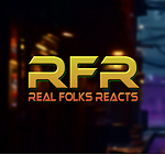 Real Folks Reacts RFR