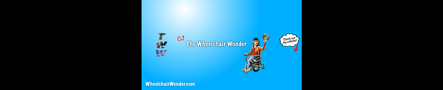 CJ | Wheelchair Wonder