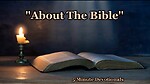 About The Bible