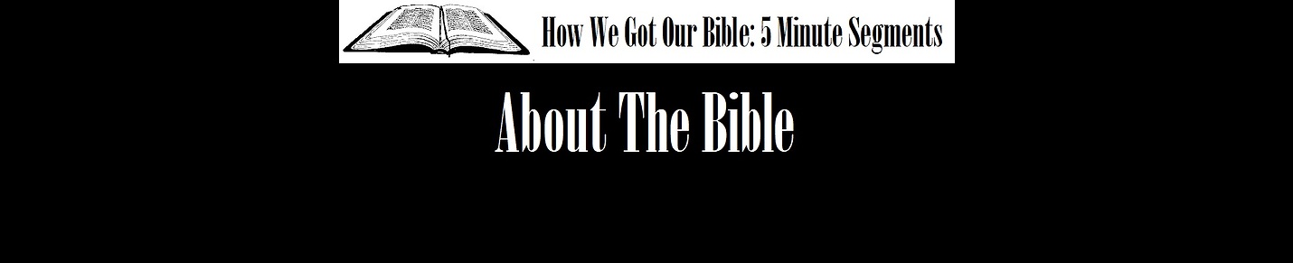 About The Bible
