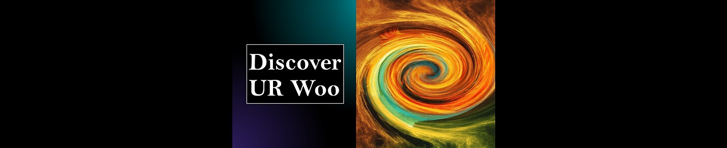 Discover UR Woo