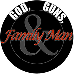 God, Guns, & Family Man