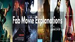 Fab Movie Explanations