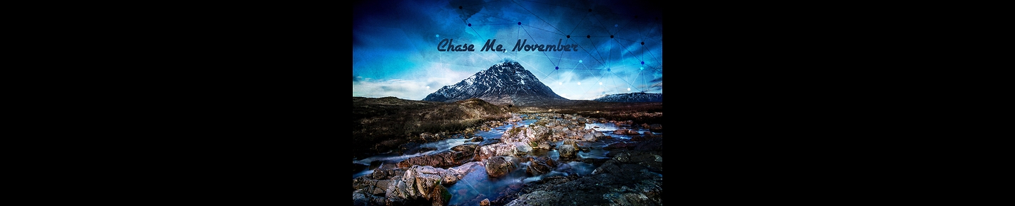 Chase Me, November