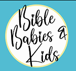 Bible Babies & Kids