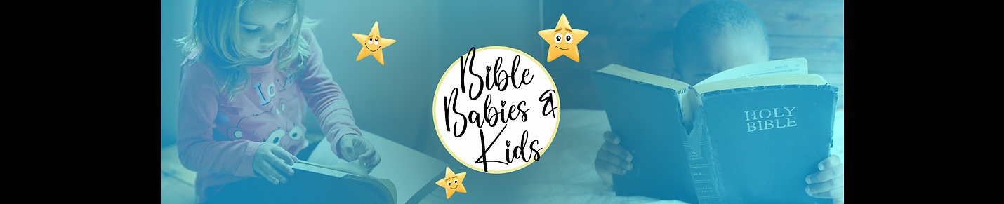 Bible Babies & Kids