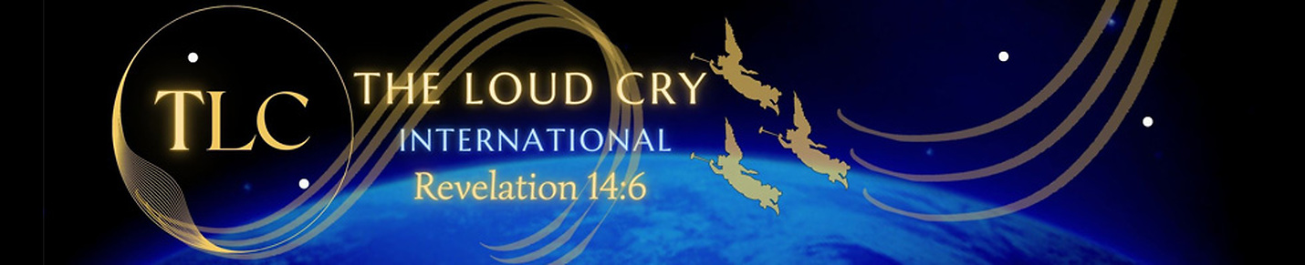 The Loud Cry - International