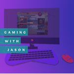 Gaming With Jason