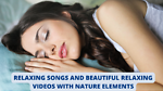 Relax and Sleep - Restful Music