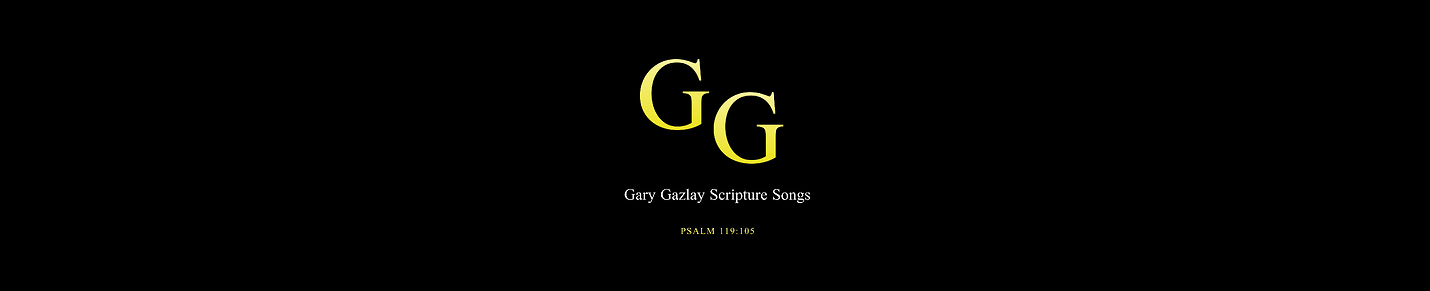 Gary Gazlay - Scripture Songs