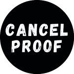 Cancel Proof Podcast