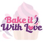Bake It With Love