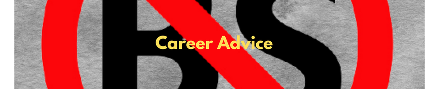 No BS Career Advice