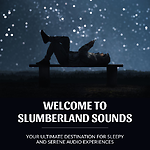 Slumberland Sounds - Sleep & Meditation Music