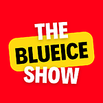 TheBlueiceShow