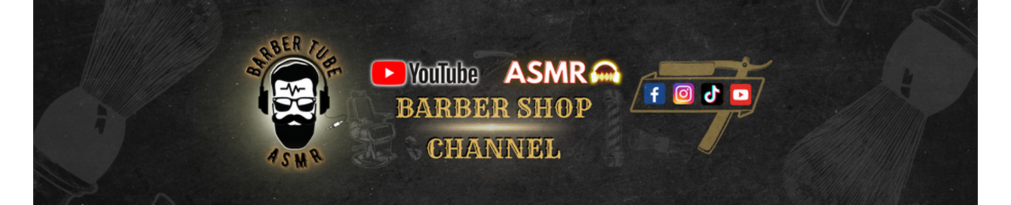 Barber Tube ASMR
