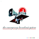 The Emergency Broadcast System