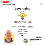 The Inspired Patent Podcast