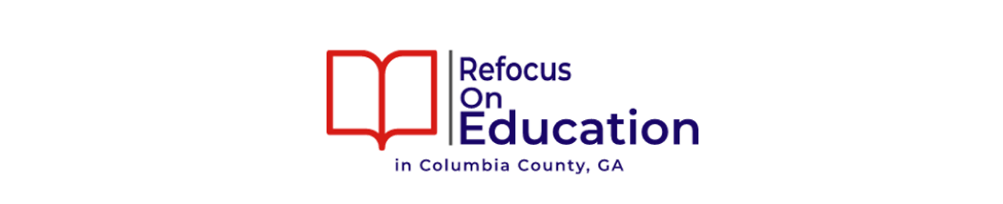 Refocus On Education in Columbia County, GA