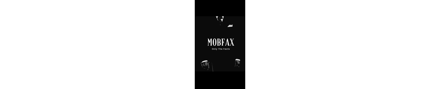 MOBFAX News & Film