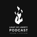 Light of Liberty Podcast