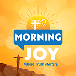 Morning Joy, Where Truth Matters