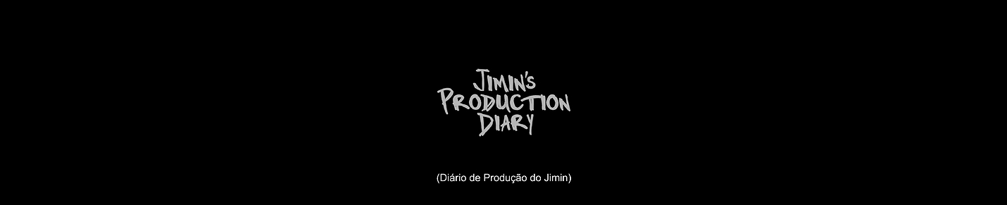 Diário de Produção do Jimin