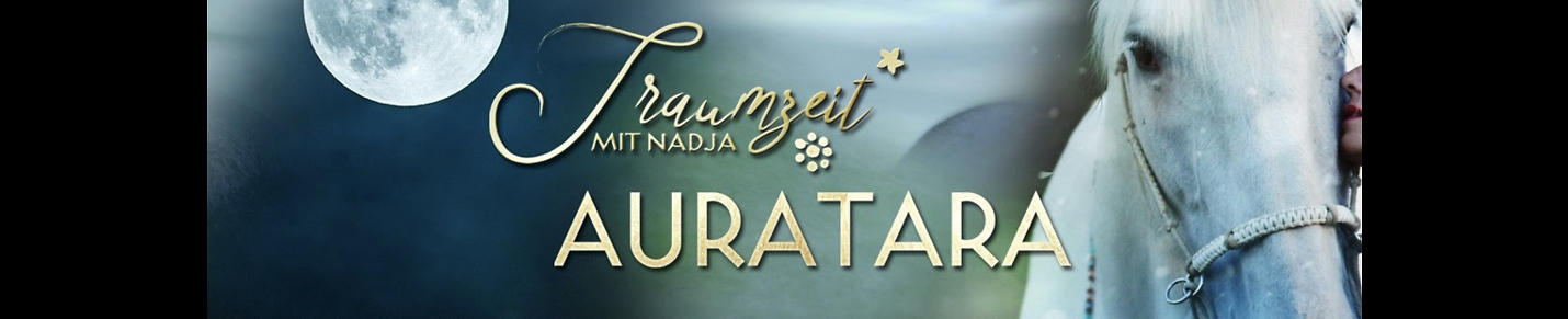 AURA TARA - Traumzeit mit Nadja