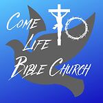 Come to Life Bible Church