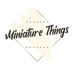 Miniature Things