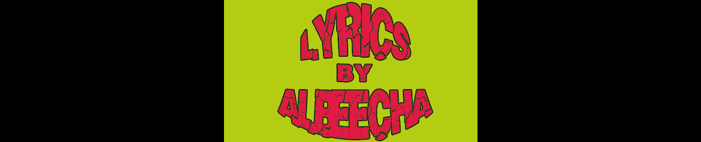 Lyrics By Albeecha Official Music Lyrics