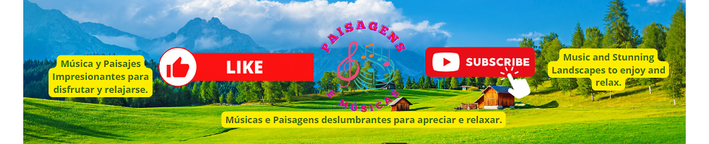 Músicas e paisagens deslumbrantes para apreciar e relaxar.