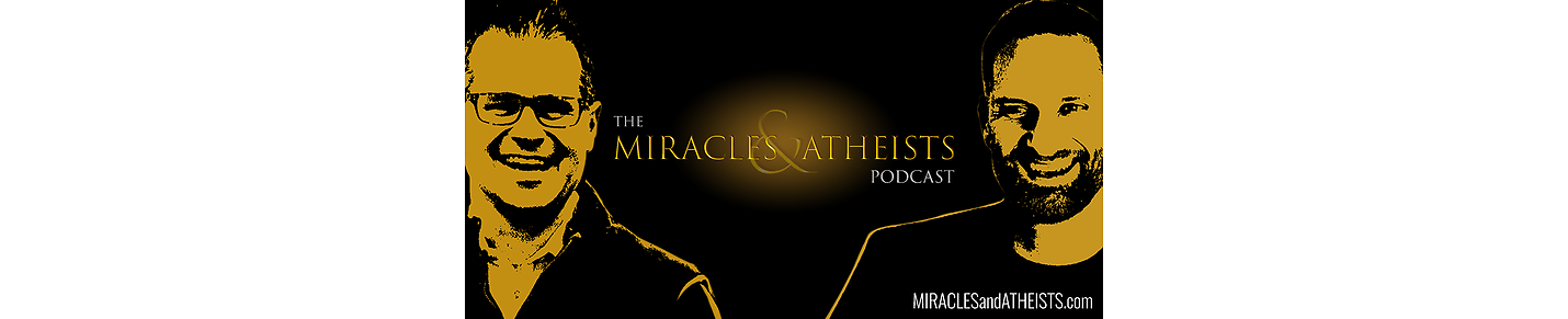 Miracles & Atheists