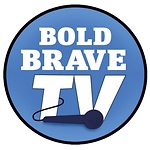 Bold Brave TV