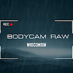 bodycamrawwisconsin
