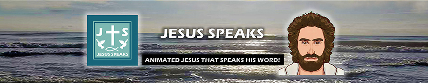 Animated Jesus Speaks His Word!