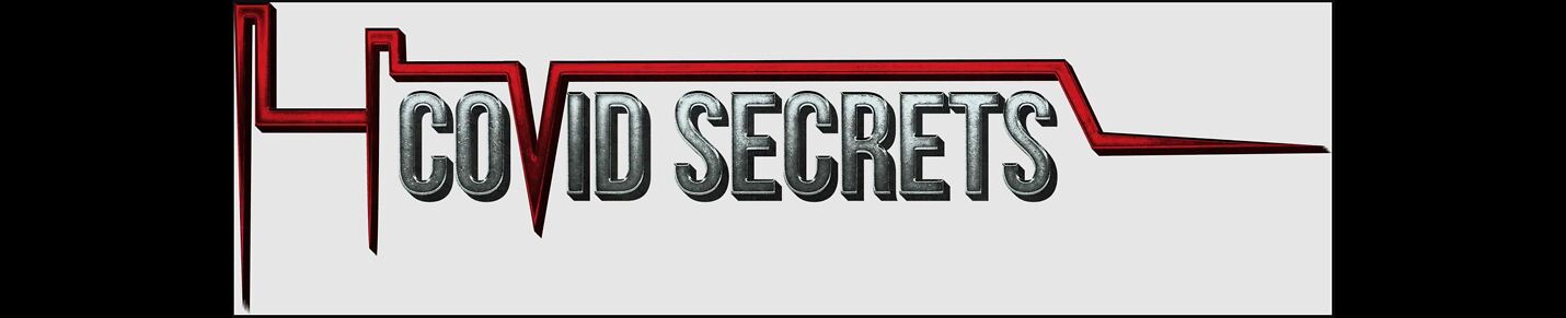 COVID Secrets - Documentary Series (2022)