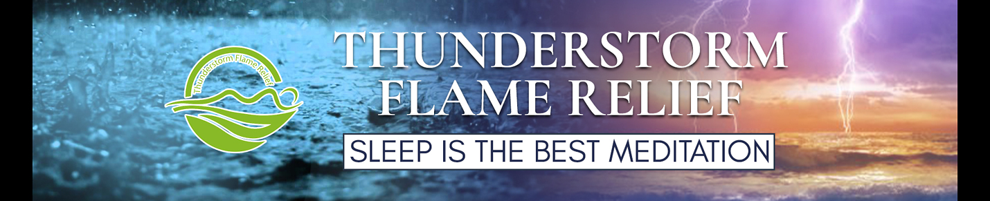 THUNDER STORM FLAME RELIEF