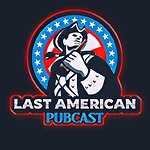 Last American Pubcast