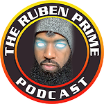 RubenPrime Podcast