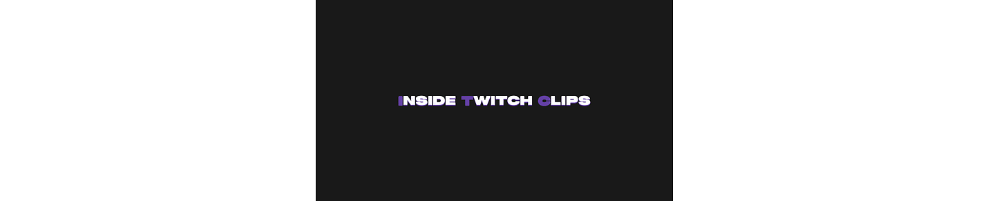 Your Favorite Twitch Clips