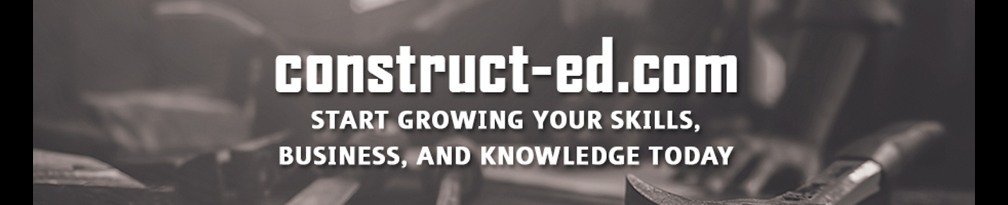 Construct-Ed - Online Construction Management and Skills Training