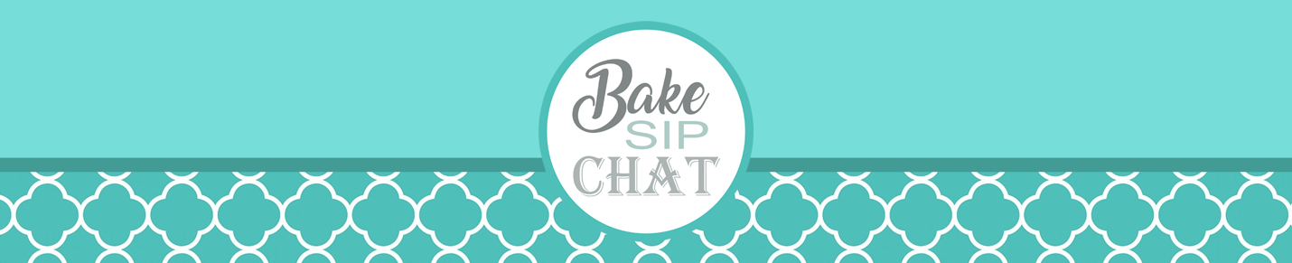 Bake Sip Chat