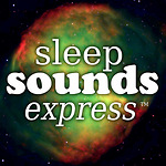 Sleep Sounds Express - Relaxation & Meditation