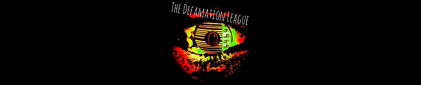 The Defamation League