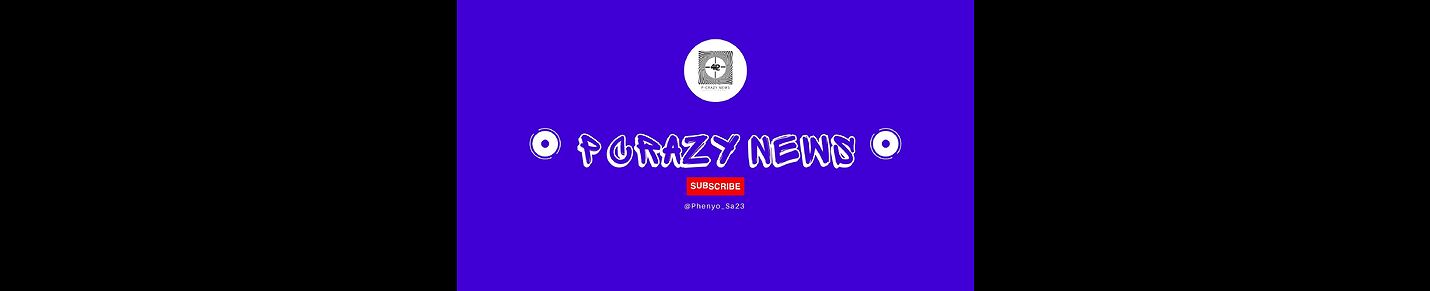 P CRAZY NEWS