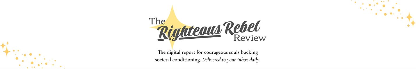 The Righteous Rebel Review