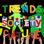 Culture And Trends